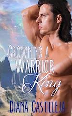 Crowning A Warrior King