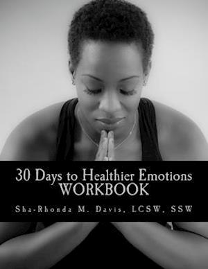 30 Days to Healthier Emotions