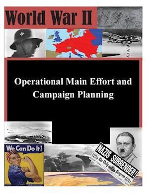 Operational Main Effort and Campaign Planning