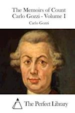 The Memoirs of Count Carlo Gozzi - Volume I