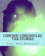 Chronic Chronicles the Stories