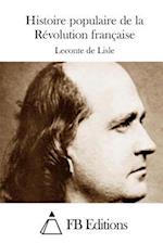 Histoire Populaire de la Révolution Française