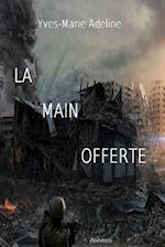 La Main Offerte