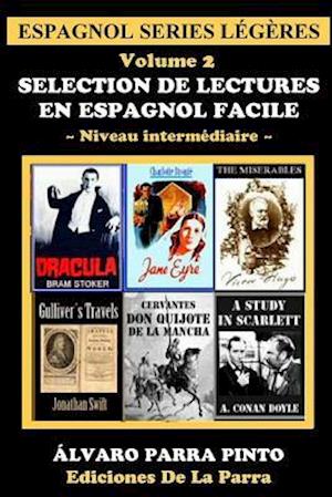 Selection de Lectures En Espagnol Facile Volume 2