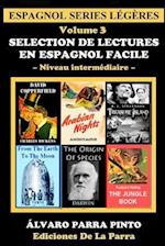 Selection de Lectures En Espagnol Facile Volume 3