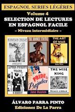 Selection de Lectures En Espagnol Facile Volume 4