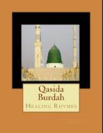 Qasida Burdah: Healing Rhymes 