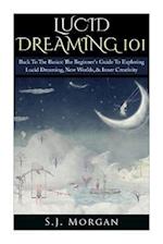 Lucid Dreaming 101