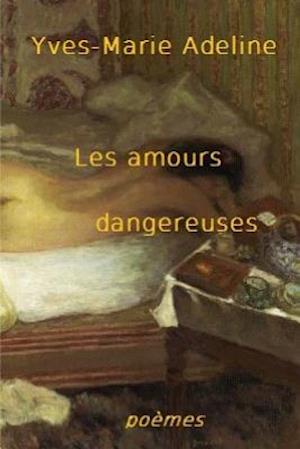 Les Amours Dangereuses