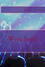 Worn Souls