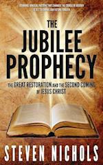 The Jubilee Prophecy