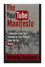 The YouTube Manifesto