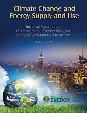 Climate Change and Energy Supply and Use