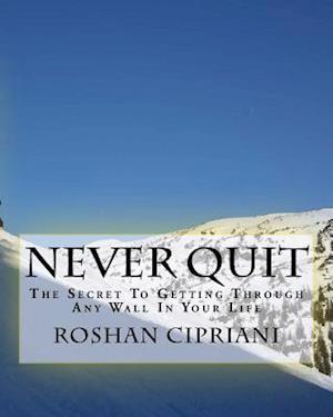 Never Quit