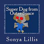 Super Dog from Outer Space