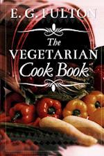 The Vegetarian Cook Book