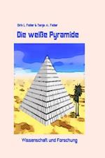 Die weisse Pyramide