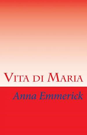 Vita Di Maria