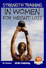 Strength Training in Women for Weight Loss