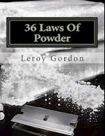 36 Laws Of Powder
