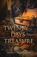 Twenty Days to Treasure