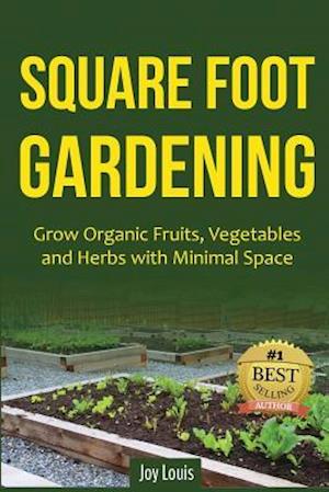 Square Foot Gardening