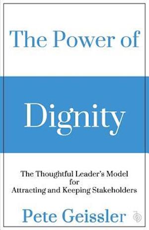 The Power of Dignity