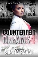 Counterfeit Dreams 4