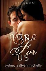 Hope for Us (Hope Series Book #3)