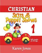 Christian Skits & Puppet Shows: Belly Laughs for All Ages 