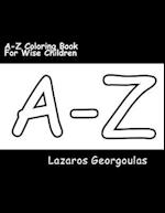 A-Z Coloring Book for Wise Children