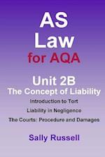 As Law for Aqa Unit 2b the Concept of Liability