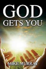 God Gets You