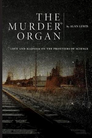 The Murder Organ