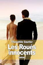 Les Roues Innocents