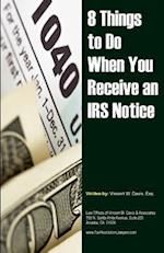 8 Things to Do When You Receive an IRS Notice