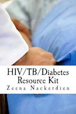 HIV/Tb/Diabetes Resource Kit