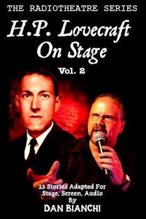 H.P. Lovecraft on Stage Vol.2
