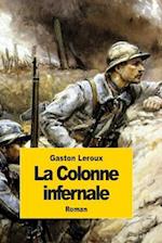 La Colonne Infernale