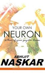 Your Own Neuron