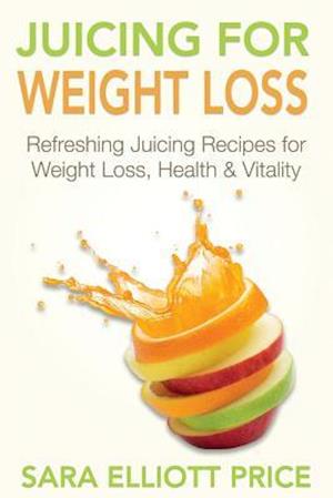 Juicing for Weight Loss