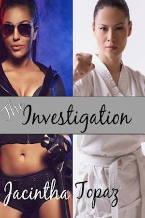 The Investigation