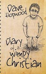 Diary of a Wimpy Christian