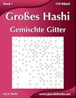 Großes Hashi Gemischte Gitter - Band 1 - 159 Rätsel
