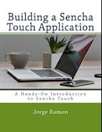 Building a Sencha Touch Application