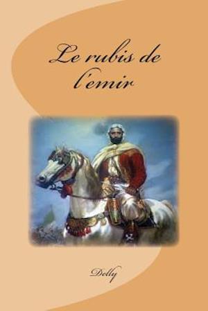 Le Rubis de l'Emir