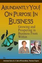Abundantly You on Purpose in Business