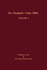 The Decapolis Codes Bible, Volume 4
