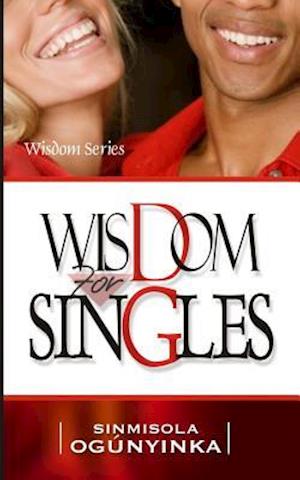 Wisdom for Singles