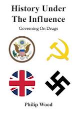History Under the Influence